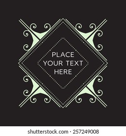 Vector Frame. Geometric Line Design Style for Hipster Art. Art Deco Monogram and Emblem Elements. Copy Space for Text.