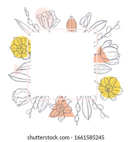 Vector frame with hand drawn spring flowers. Sketch  illustration.