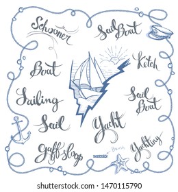 Vector frame from a hand-drawn rope for decoration of a postcard or publication on a marine theme. Hand-written names of types of sailing ships and words on the topic of sailing. Harvesting brush from