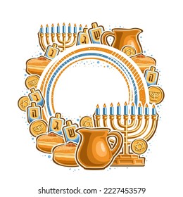 Vector frame for Hanukkah with blank copy space for greeting text, decorative sign with illustration of gold candle holder, 4 dreidel, sweet sufganiyot and token gelt with star of David for hanukkah