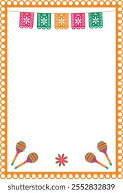 Vector frame with holiday flags, maracas and flower. Mexican fiesta - holiday frame, social media story. Design element for banner, poster.	