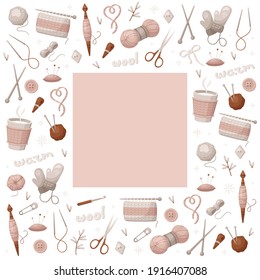Vector frame with knitting tools and wool yarn in cartoon style. Printed material for design brochures, flyers, banners, cards and posters.
