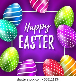 Vector frame with lettering happy easter with realistic colored 3D eggs. Bright purple background.  