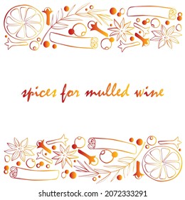 Vector frame made of Christmas winter outline spices for mulled wine on top and bottom edges with lettering. Xmas cooking background, border, decor with seasonings