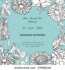 Vector frame made of hand drawn flowers: gerber, rose, lily, dahlia. Monochrome vintage illustration. Can use as element design, card, template, invitation, wedding, birthday etc