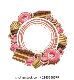 Vector frame for Patisserie with copy space, decorative sign board with illustration of various desserts, glaze cake slice, rose color frosting donut, brown cup cake with whipped cream for patisserie