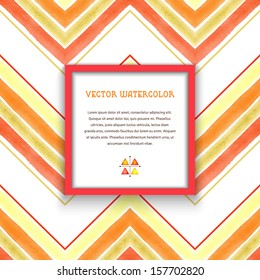 Vector frame. Pattern with watercolor zigzag. Hand drawing. Place for your text. Icon with colorful watercolor triangles. 