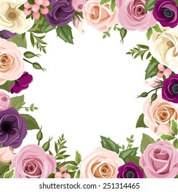 Vector Frame With Pink, Purple, White And Orange Roses, Lisianthus And Anemone Flowers And Green Leaves.