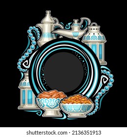 Vector frame for Ramadan Iftar with copy space for wishing text, decorative price tag with illustration of old metal dallah, oriental fanous, oil aladin lamp, dry date plate for religious iftar party