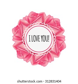 Vector frame with roses and inscription I love you