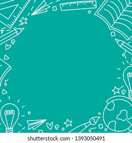 Vector frame of school subjects. School supplies, notebook, globe, ruler, paper airplane, pencil, light bulb, blue background, school board. Postcard, poster, frame, template. Flat, cartoon style.