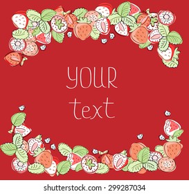 Vector frame with strawberry, summer fruit background.