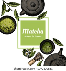 Vector frame with tea. Japanese tea ceremony. Matcha tea. Vintage style