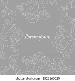 Vector frame template with empty space for text editing. Poisonous fantasy forest mushrooms. White outline on light gray background