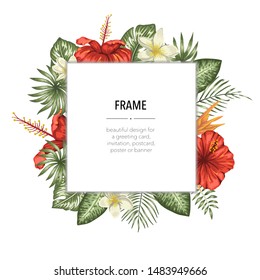 Vector frame template with tropical leaves and flowers with white place for text. Square layout card with place for text. Spring or summer design for invitation, wedding, party, promo events.