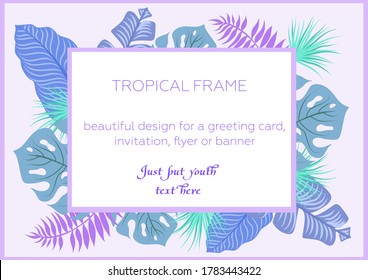 Vector frame template with tropical leaves: monstera, palm, banana. Horizontal card layout with place for text. Spring or summer design for invitation, wedding, party