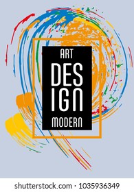 Vector frame for text Modern Art graphics for hipsters. Applicable for placards, brochures, posters, covers and banners.