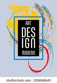 Vector frame for text Modern Art graphics for hipsters. Applicable for placards, brochures, posters, covers and banners.