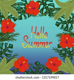 Vector of frame with tropical leaves and flowers on sea background with inscription Hello Summer