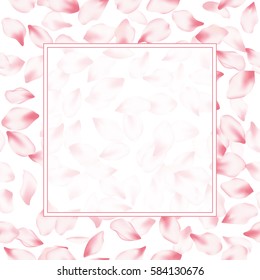 Vector frame with white transparent place for text and flower petal confetti background. Square pink border. Invitation template or greeting card layout for wedding, anniversary, spring holiday. 