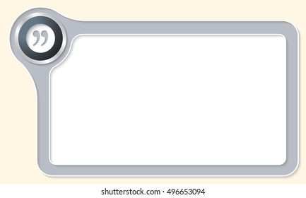 Vector frame for your text and quotation mark