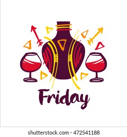 Vector free hand drawn logo for invitation to friday event party. Element of corporate identity and design template for home store, market, alcohol business. Bottle with two wineglass.
