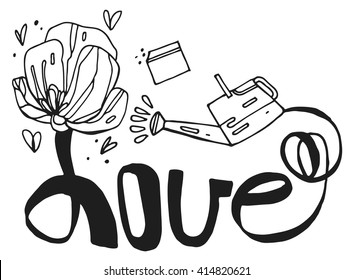 Vector freehand letters "love"  text doodles.Love hand written  quote. Typographical background.lettering.Garden inspiration with flowers ,watering can and packet of seeds.Summer.Spring.Poppy flower.