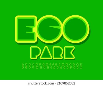 Vector fresh banner Eco Park with Abstract style Alphabet Letters and Numbers set. Green sticker Font