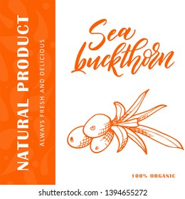 Vector fruit element of sea buckthorn. Hand drawn icon with lettering. Food illustration for cafe, market, menu design