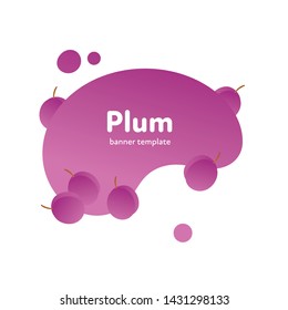 Vector fruit modern fluid banner. Colorful gradient sweet plum on purple splash shape isolated on white background. Design illustration for eco poster, healthy veggy menu, backdrop, poster, card