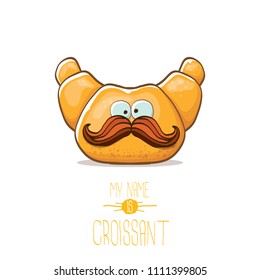 vector funky cartoon cute croissant character isolated on white background. My name is croissant concept illustration. funky food character with eyes and mouth or bakery label mascot