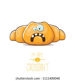 vector funky cartoon cute croissant character isolated on white background. My name is croissant concept illustration. funky food character with eyes and mouth or bakery label mascot