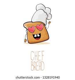 vector funky cartoon cute sliced bread chef character with white chef hat isolated on white background. My name is bread concept illustration. Bakery funky logo or mascot design template