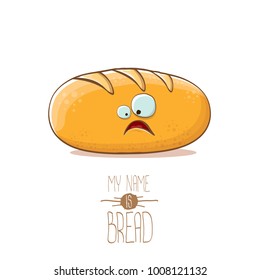 vector funky cartoon cute white loaf of bread character isolated on white background. My name is bread concept illustration. funky food bakery character with eyes and mouth