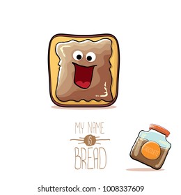 vector funky cartoon cute white sliced toast bread character with chocolate butter or spred isolated on white background. My name is bread concept illustration. funky kids food character 