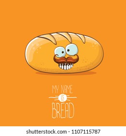vector funky cartoon cute white loaf of bread character isolated on orange background. My name is bread concept illustration. funky food bakery character with eyes and mouth