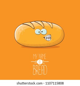 vector funky cartoon cute white loaf of bread character isolated on orange background. My name is bread concept illustration. funky food bakery character with eyes and mouth