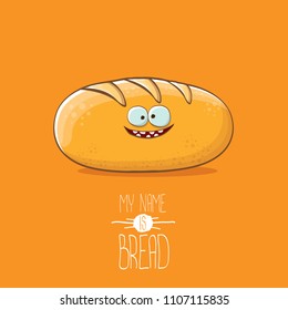 vector funky cartoon cute white loaf of bread character isolated on orange background. My name is bread concept illustration. funky food bakery character with eyes and mouth