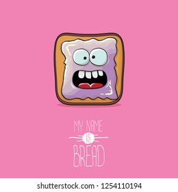 vector funky cartoon cute white sliced toast bread character with violet jam or jelly isolated on pink background. My name is bread concept illustration. funky kids food character