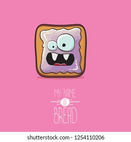 vector funky cartoon cute white sliced toast bread character with violet jam or jelly isolated on pink background. My name is bread concept illustration. funky kids food character