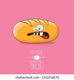 vector funky cartoon cute white loaf of bread character isolated on pink background. My name is bread concept illustration. funky food bakery character with eyes and mouth