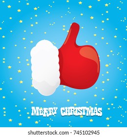 vector funky cartoon Santa Claus like hand icon isolated on night starry blue background . thumbs up santa hand symbol. merry christmas greeting card or party poster background