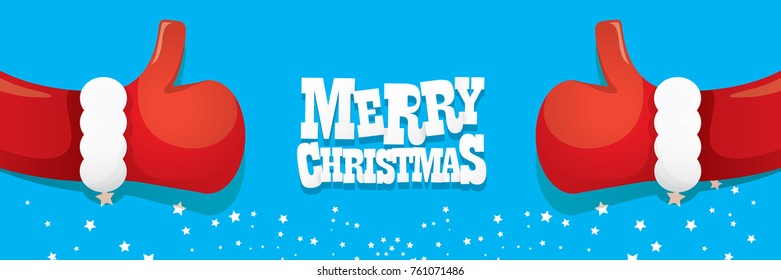 vector funky cartoon Santa Claus like hand icon isolated on blue background with stars and merry christmas text . thumbs up santa hand symbol. merry christmas horizontal banner background