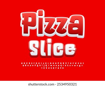 Vector funny advertisement Pizza Slice. Creative White and Red Font. Playful handwritten Alphabet Letters and Numbers set.