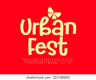 Vector funny banner Urban Fest.  Bright creative Font. Modern Alphabet Letters and Numbers