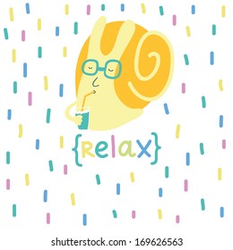 Vector funny card with text "relax" and cute snail with glasses and cocktail