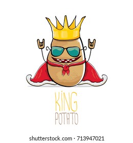 vector funny cartoon cool cute brown smiling king potato with gold crown and red mantle or cape isolated on white background. vegetable funky character