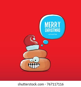vector funny cartoon cool cute brown smiling poo icon with santa red hat and speech bubble isolated on christmas red background. emoji funky christmas character.