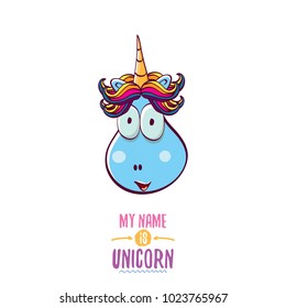 vector funny cartoon cute blue fairy unicorn head with horn isolated on white background. My name is unicorn vector concept illustration. funky hand drawn kids animal character