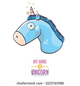 vector funny cartoon cute blue fairy unicorn head with horn isolated on white background. My name is unicorn vector concept illustration. funky hand drawn kids animal character